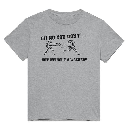 Oh No You Don't T-shirt - Mister Snarky's