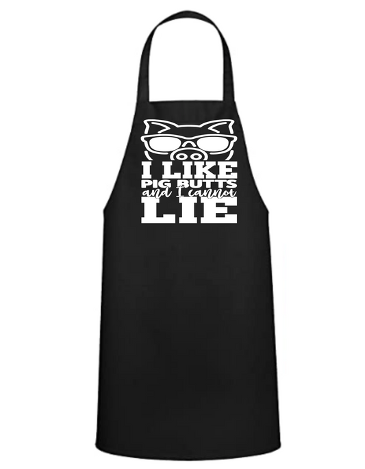 I Like Pig Butts and I Cannot Lie Apron - Great Gift - Commercial Grade - Mister Snarky's