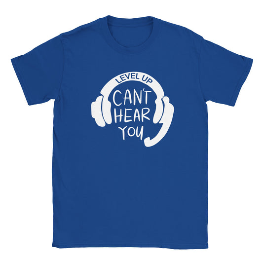 Can't Hear You T-shirt - Mister Snarky's