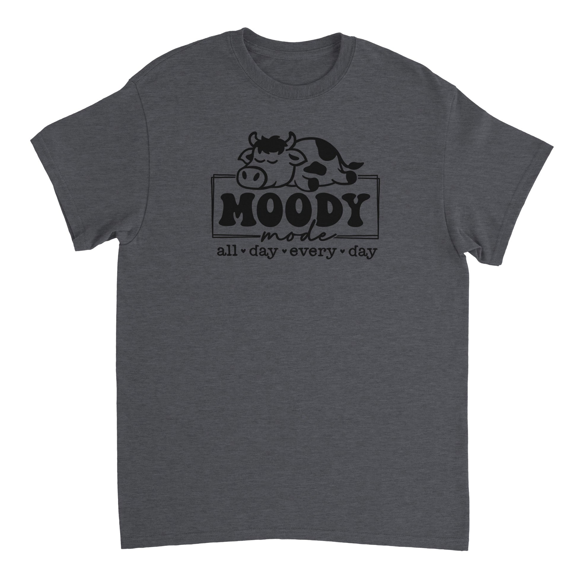 Moody Mode T-shirt - Mister Snarky's