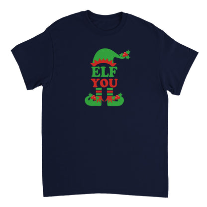 a t - shirt with the words elf you on it
