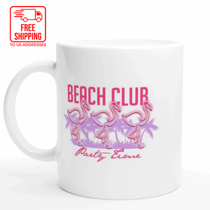 Beach Club Party Time - White 11oz Ceramic Mug - Mister Snarky's