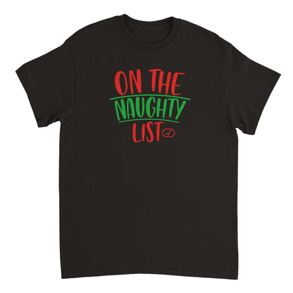 a black t - shirt that says on the naughty list