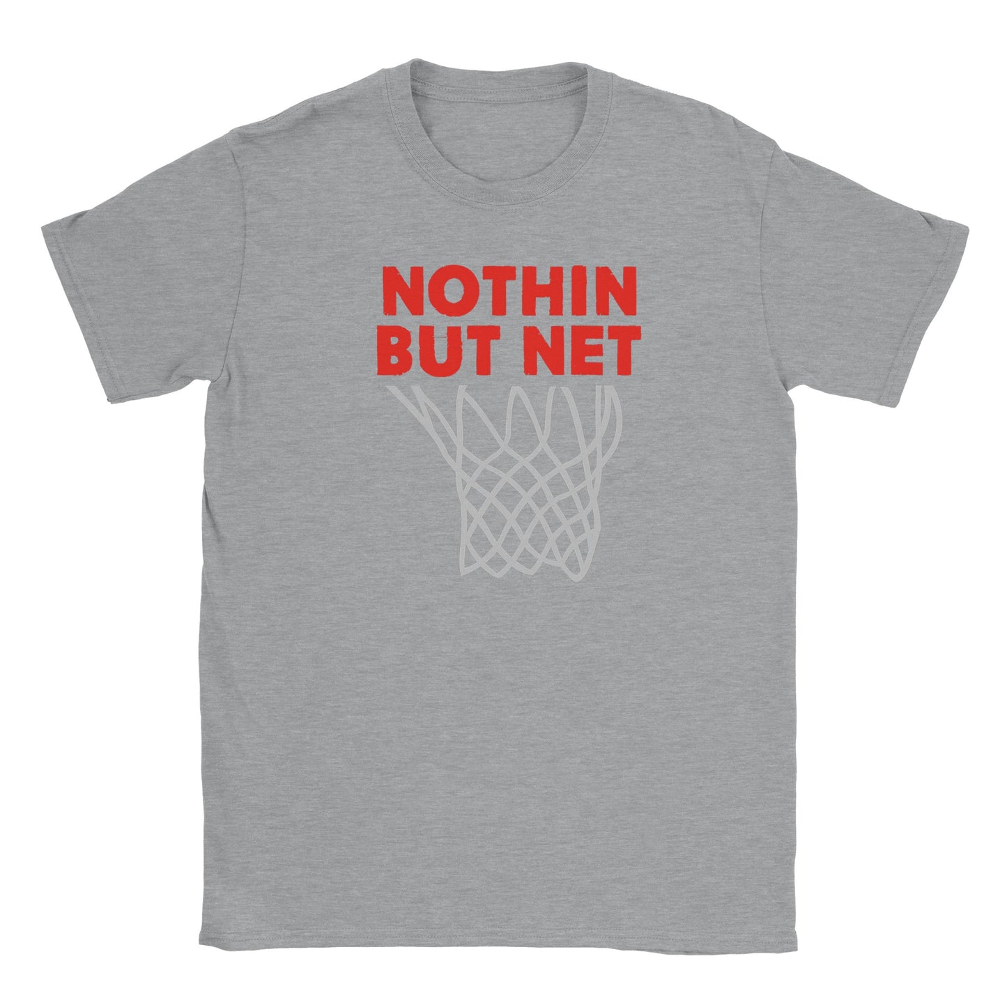 Nothin but Net T-shirt - Mister Snarky's