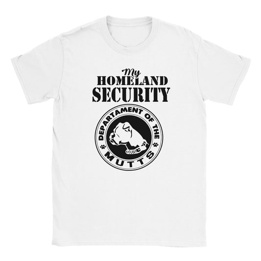 My Homeland Security T-shirt - Mister Snarky's