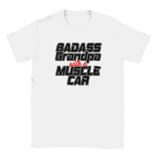 Badass Grandpa with a Muscle Car T-shirt - Mister Snarky's