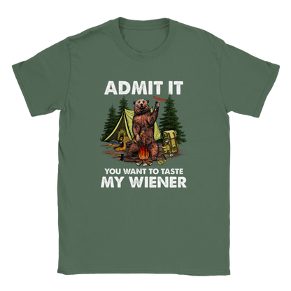 Admit It, You Want to Taste My Weiner T-shirt - Mister Snarky's