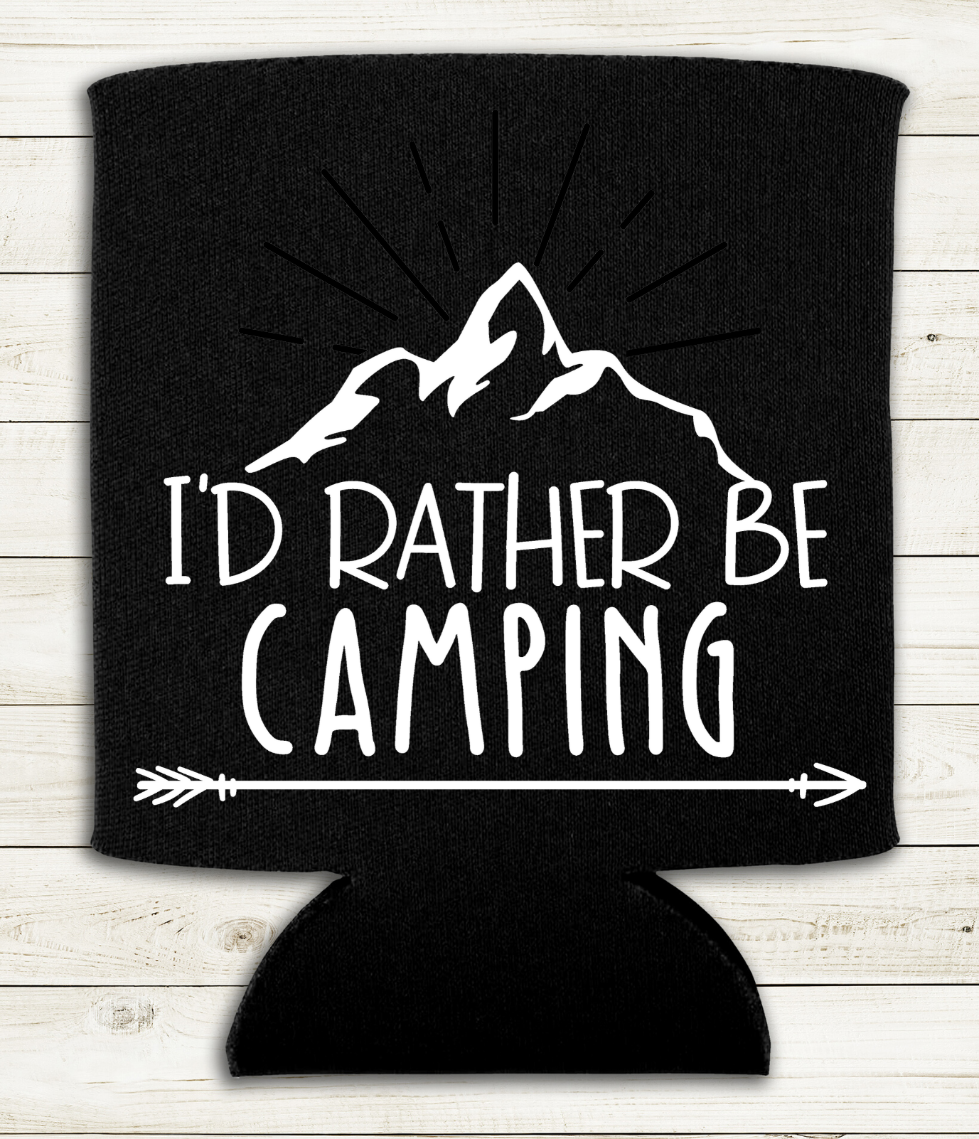 I'd Rather be Camping - Can Cooler Koozie - Mister Snarky's