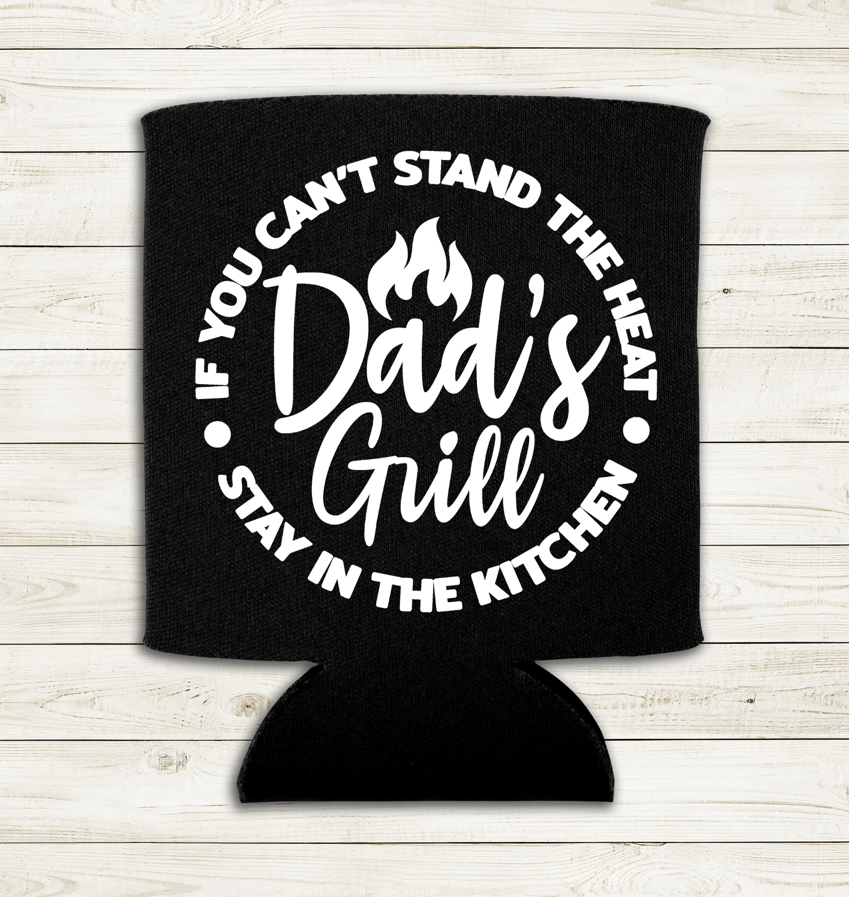 Dad's Grill - Can Cooler - Koozie - Mister Snarky's