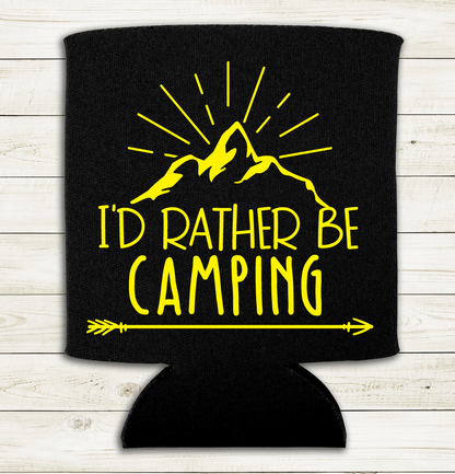 I'd Rather be Camping - Can Cooler Koozie - Red, White, or Yellow Text - Mister Snarky's