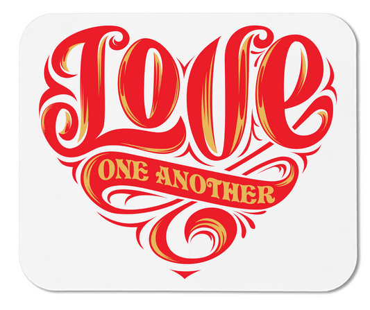Love One Another - Mouse Pad - Mister Snarky's