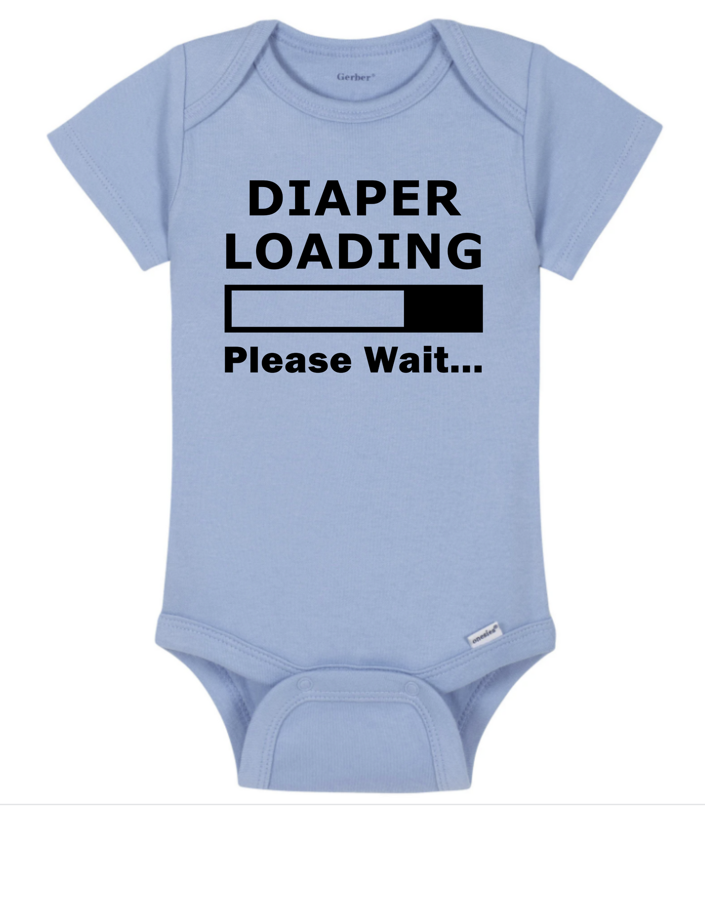 Diaper Loading, Please Wait - Onesie White, Pink, or Blue - Mister Snarky's