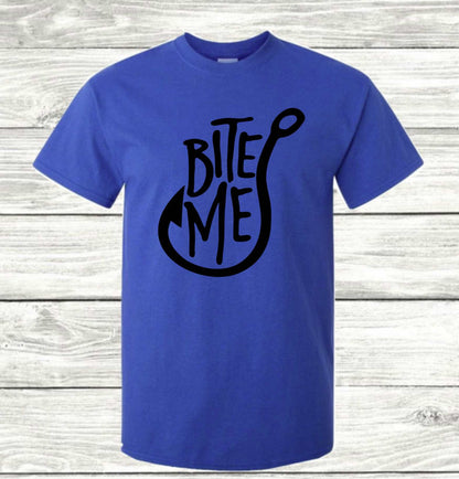 Bite Me - Fishing T-Shirt - Mister Snarky's