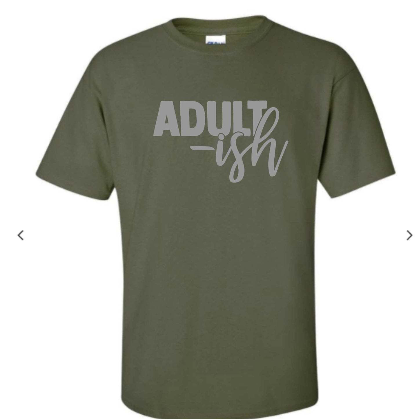 Adult-ish T-Shirt - Mister Snarky's