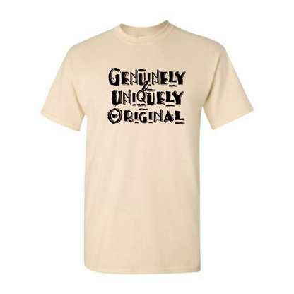 Genuinely, Uniquely, Original - Graphic T-Shirt - Mister Snarky's