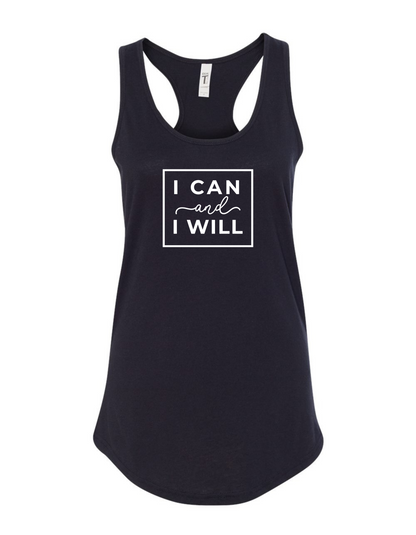 I Can and I Will - Racerback Ladies Tank - Mister Snarky's