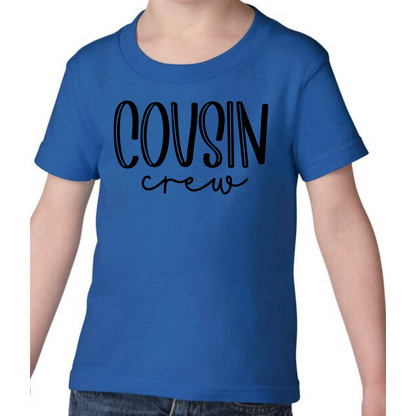 Cousin Crew Toddler T-Shirt - Mister Snarky's