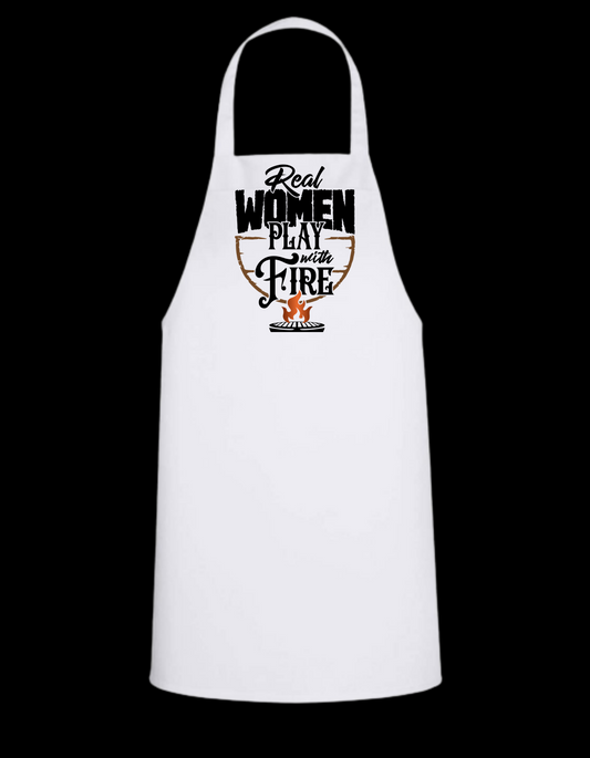 Real Women Play With Fire - White Apron with Color design Great Gift - Mister Snarky's