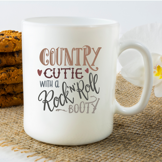 Country Cutie with a Rock n Roll Booty - 11oz. Mug - Mister Snarky's