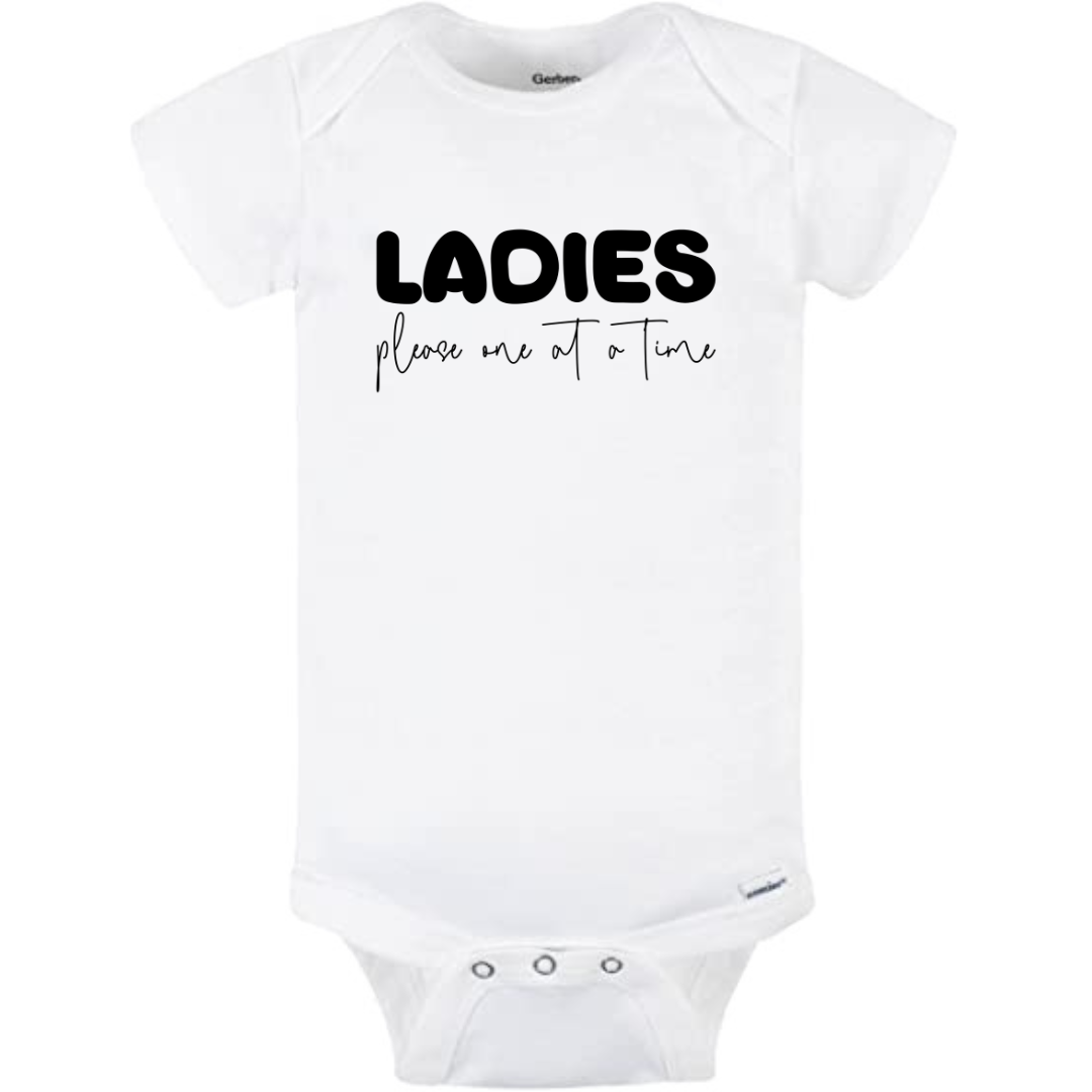 Ladies, One at a Time Please - Onesie - Mister Snarky's