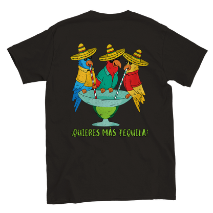 Want More Tequila? - Back Print Unisex Crewneck T-shirt - Mister Snarky's