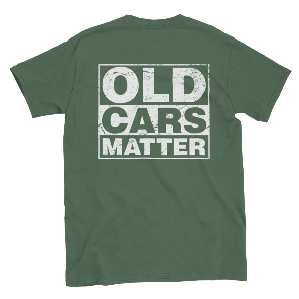 Old Cars Matter - Back Print - Classic Crewneck T-shirt - Mister Snarky's