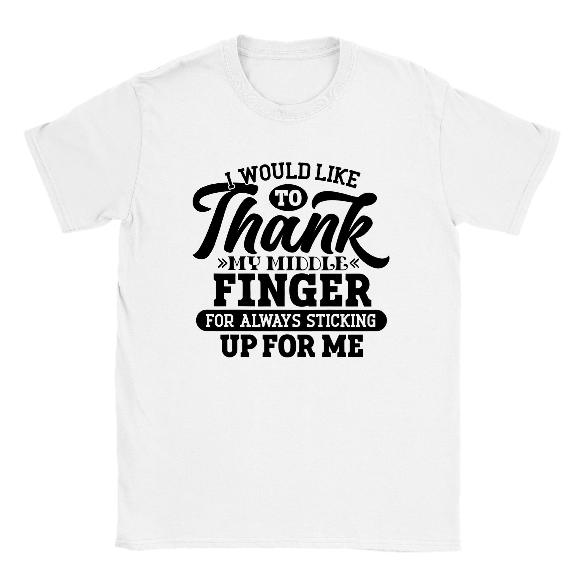 I Would LIke to Thank My MIddle Finger - Classic Unisex Crewneck T-shirt - Mister Snarky's