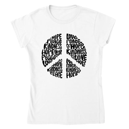 Love, Hope, Kindness - Peace Sign - Hippie - Classic Womens Crewneck T-shirt - Mister Snarky's