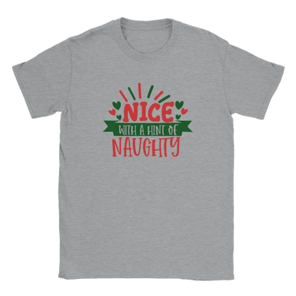 NIce with a Hint of Naughty - Christmas - Xmas - Santa - Classic Unisex Crewneck T-shirt - Mister Snarky's