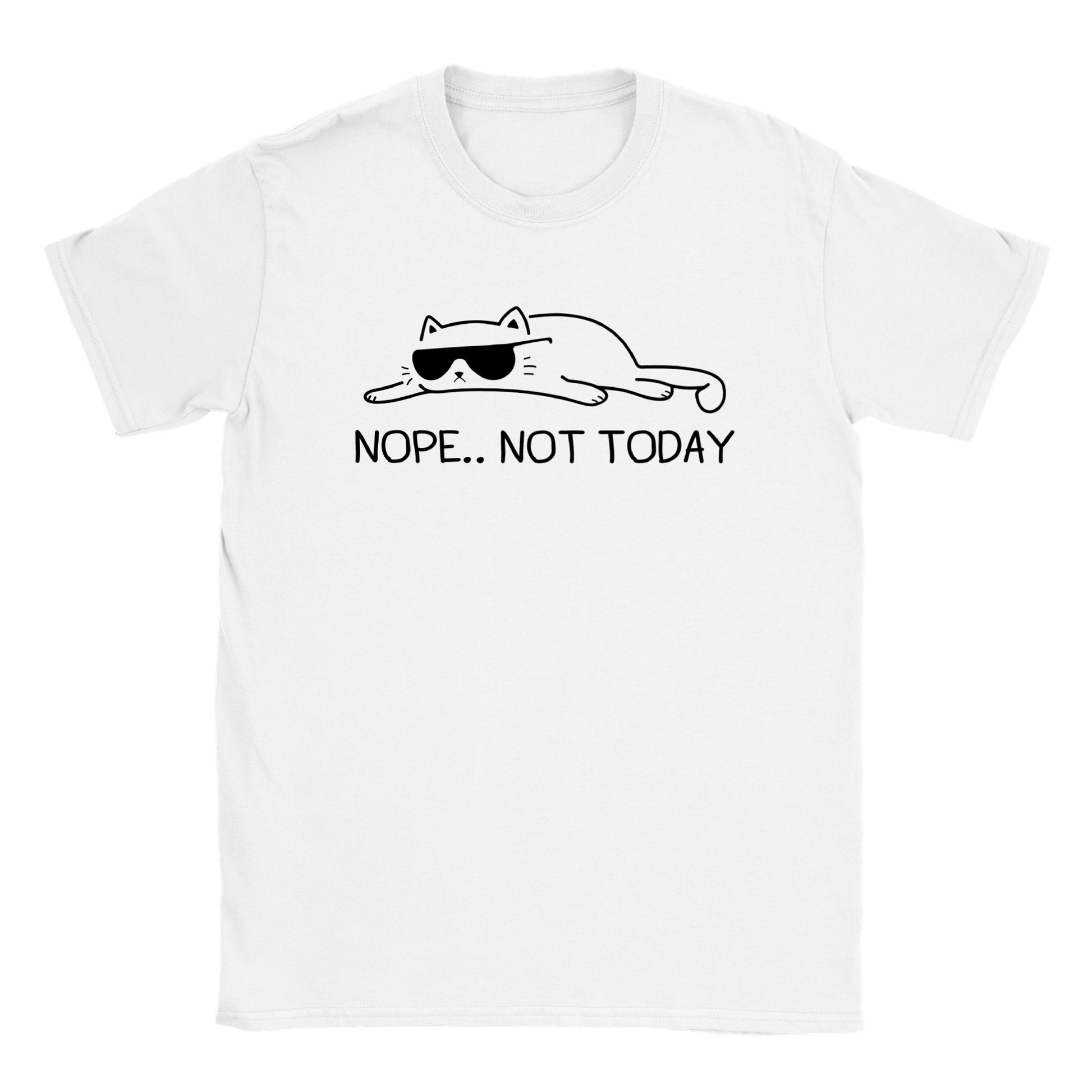 Nope.. Not Today - Short Sleeve T-Shirt - Mister Snarky's