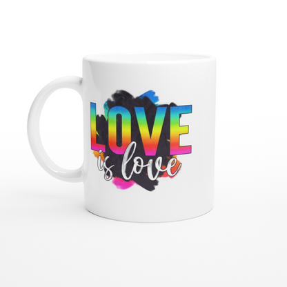 Love is Love - White 11oz Ceramic Mug - Mister Snarky's