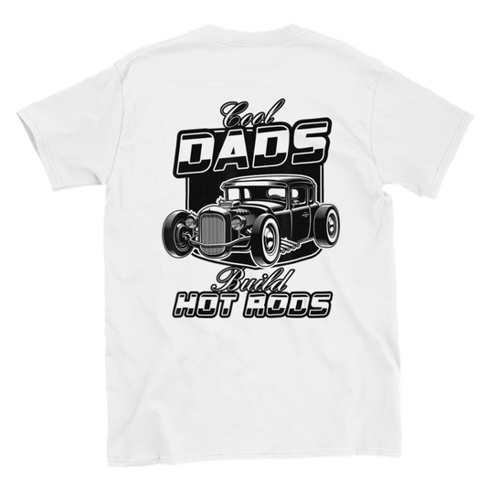 Cool Dads Build Hot Rods T-shirt - Mister Snarky's