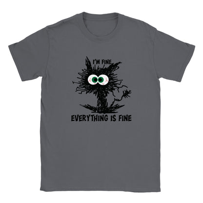 I'm Fine, Everything is Fine - Classic Unisex Crewneck T-shirt - Mister Snarky's