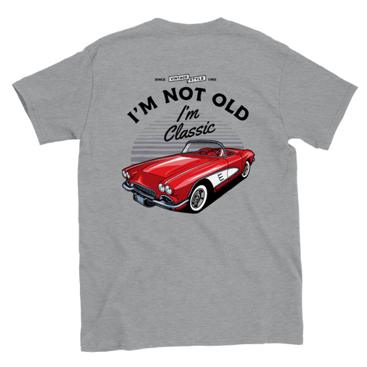I'm Not Old, I'm Classic - Vette - Back Print - Classic Unisex Crewneck T-shirt - Mister Snarky's