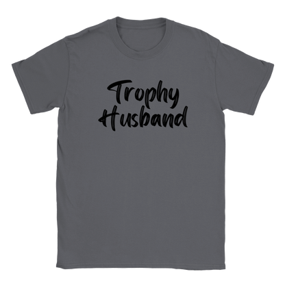 Trophy Husband - Classic Unisex Crewneck T-shirt - Mister Snarky's