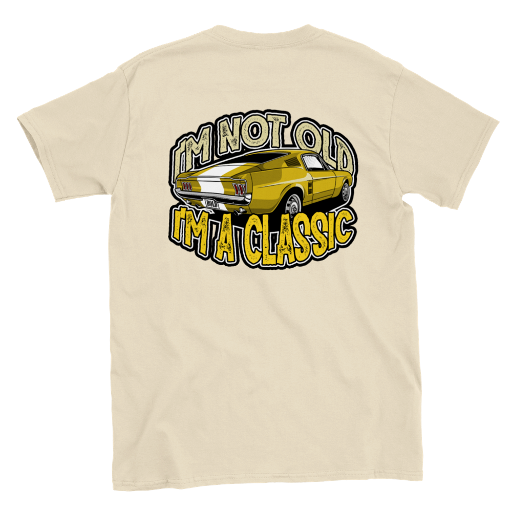 I'm Not Old I'm A Classic - 67 Mustang Fastback - Back Print - Unisex Crewneck T-shirt - Mister Snarky's
