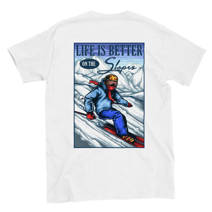 Life is Better on the Slopes - Snow Skiing - Classic Unisex Crewneck T-shirt - Mister Snarky's