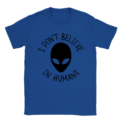 I Don't Believe in Humans - ET - Area 51 - Aliens - Classic Unisex Crewneck T-shirt - Mister Snarky's
