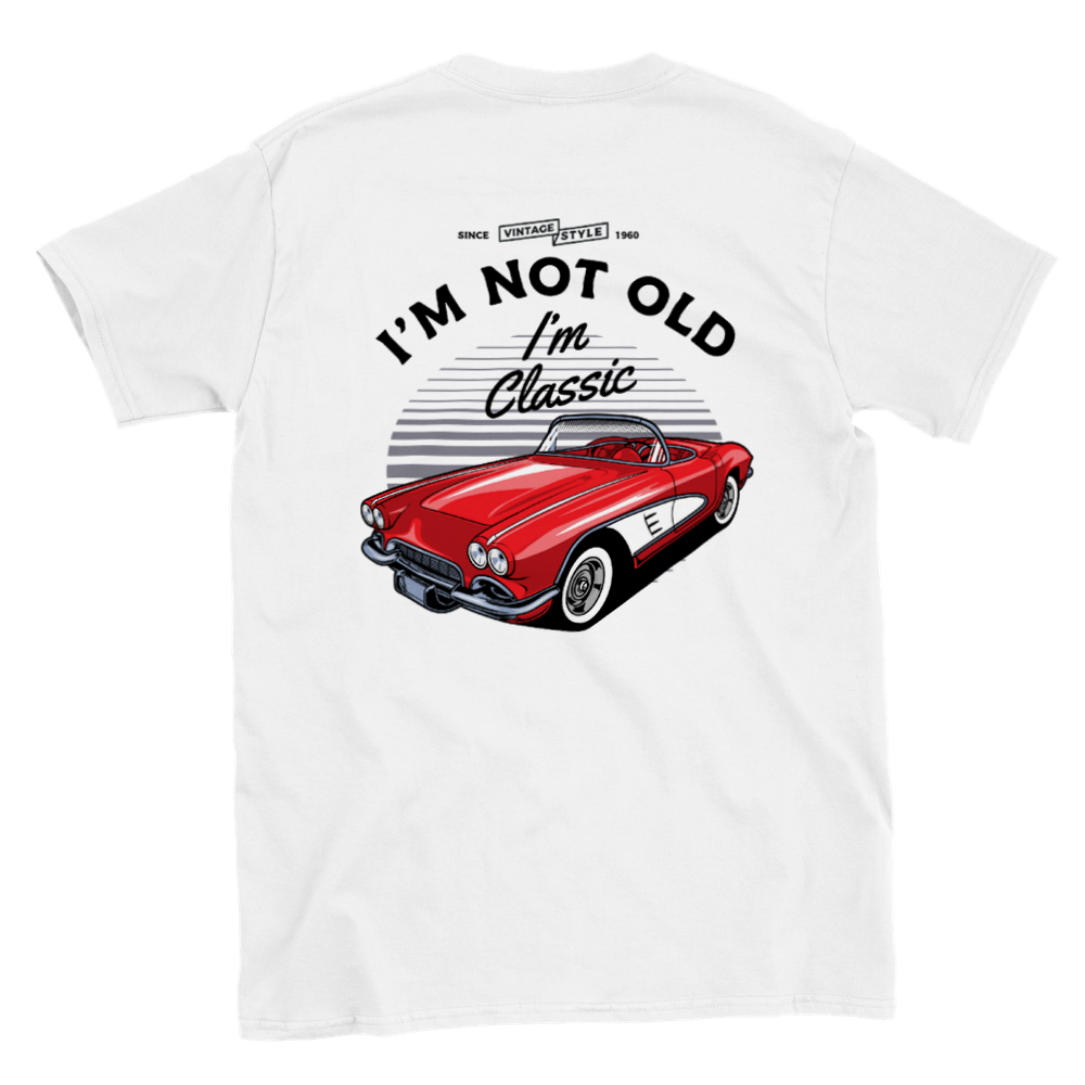 I'm Not Old, I'm Classic - Corvette - Back Print - Classic Unisex Crewneck T-shirt - Mister Snarky's
