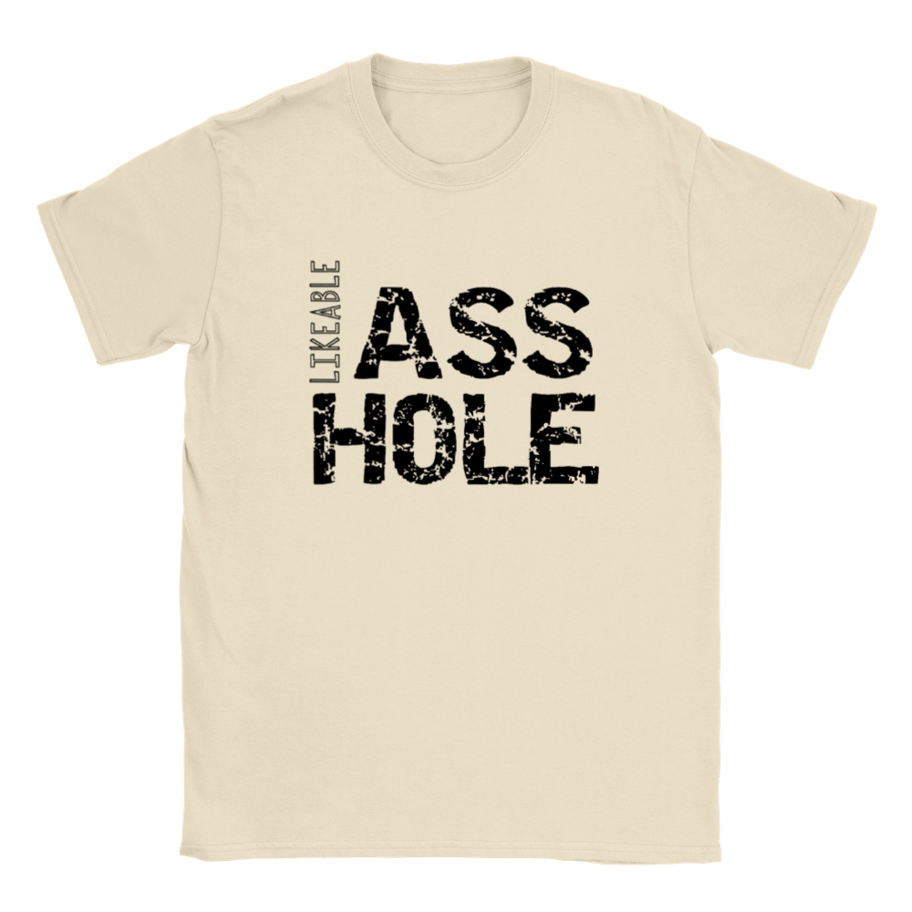Likeable A$$ Hole - Classic Unisex Crewneck T-shirt - Mister Snarky's