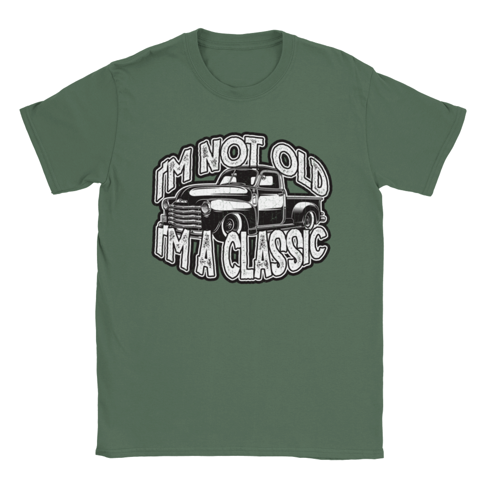 I'm Not Old I'm A Classic - Unisex Crewneck T-shirt - Mister Snarky's