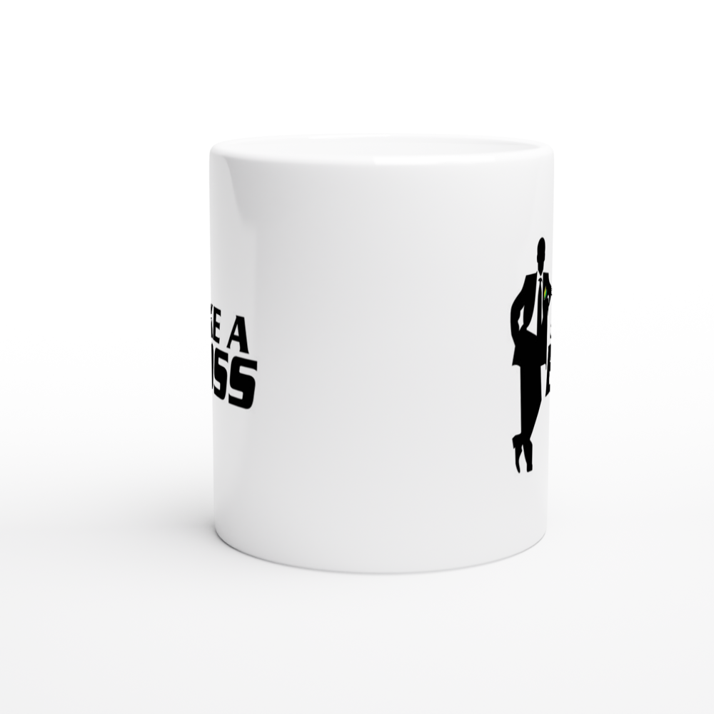 Like A Boss - White 11oz Ceramic Mug - Mister Snarky's