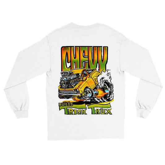 Chevy Builds Trick Trucks - Long Sleeve T-shirt - Mister Snarky's